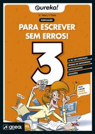 Eureka! Para Escrever Sem Erros! 3º Ano