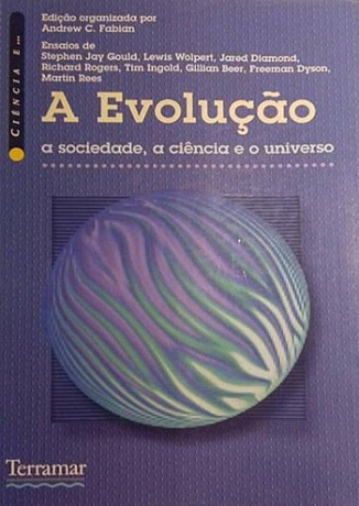 Evolução - A Sociedade A Ciência E O Universo