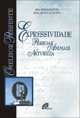Expressividade Pessoas/Animais/Natureza
