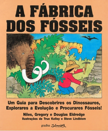 A Fábrica Dos Fósseis