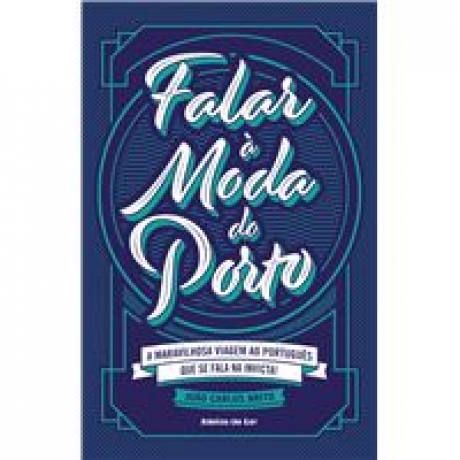 Falar À Moda Do Porto