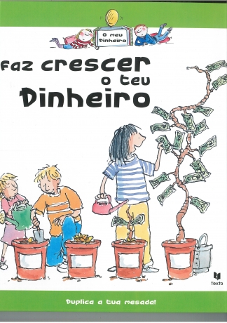 Faz Crescer O Teu Dinheiro