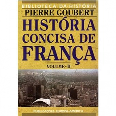 Historia Concisa França Vol.2