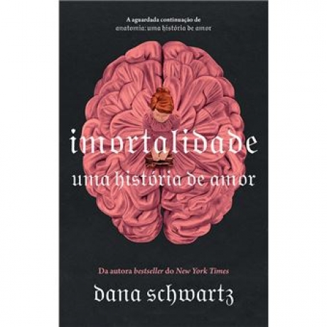 Imortalidade - Uma História De Amor