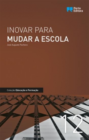 Inovar Para Mudar A Escola