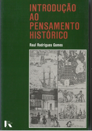 Introdução Ao Pensamento Histórico