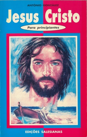 Jesus Cristo Para Principiantes