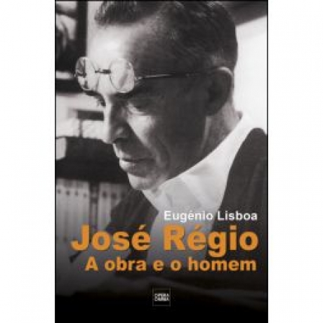 José Régio A Obra E O Homem