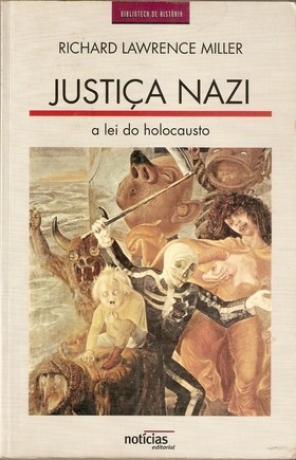 Justica Nazi - A Lei Do Holocausto