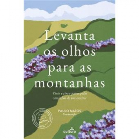 Levanta Os Olhos Para As Montanhas
