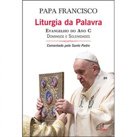 Liturgia Da Palavra - Ano C