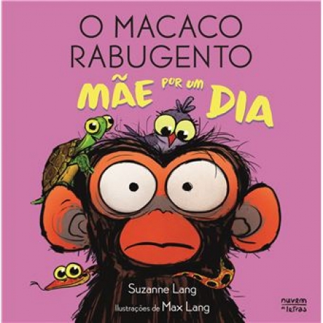 Macaco Rabugento - Mãe Por Um Dia