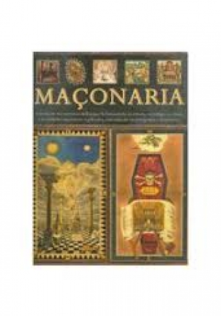 Maçonaria-Revelação Mistérios Milenares