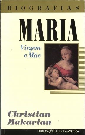 Maria - Virgem E Mãe