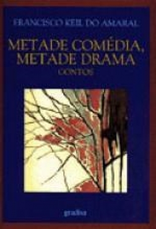 Metade Comédia, Metade Drama