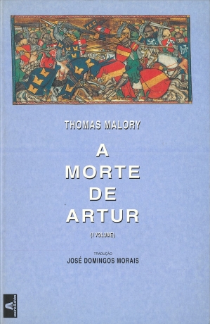 Morte De Artur - Volume 1