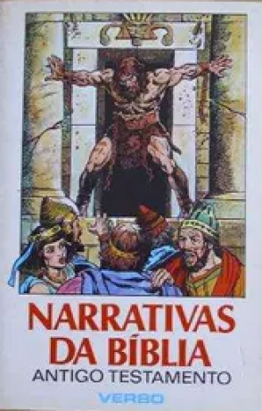 Narrativas Da Biblia - Antigo Testamento