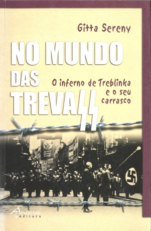 No Mundo Das Trevas - Inferno De Treblinka