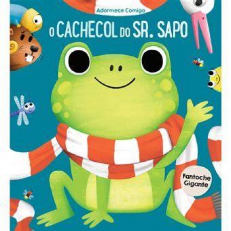 O Cachecol Do Sr. Sapo