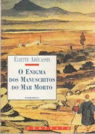 O Enigma Dos Manuscritos Do Mar Morto