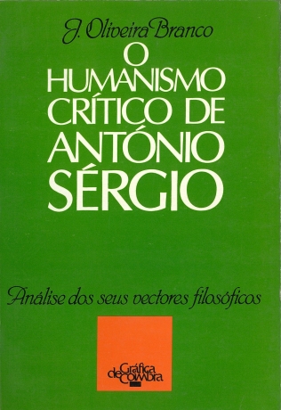 O Humanismo Crítico De Antóno Sérgio