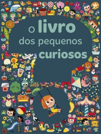 O Livro Dos Pequenos Curiosos