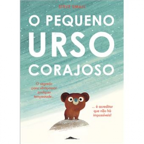 O Pequeno Urso Corajoso