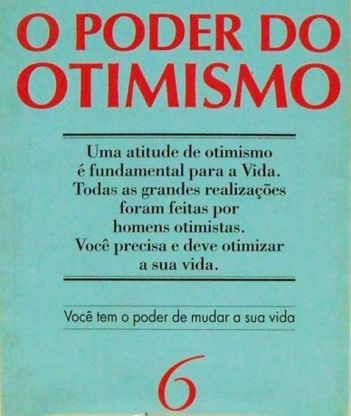 O Poder Do Otimismo