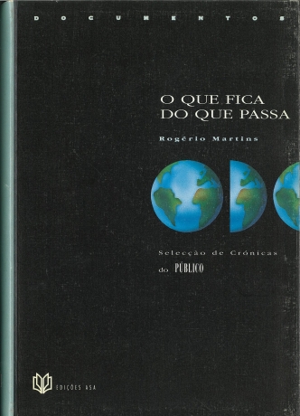 Que Fica Do Que Passa