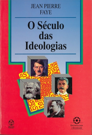 O Século Das Ideologias