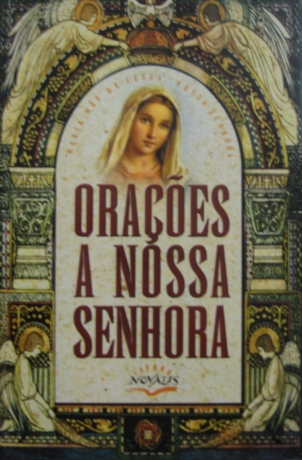 Orações A Nossa Senhora