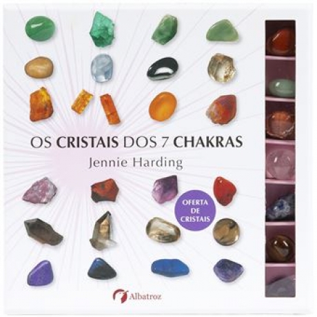 Os Cristais Dos 7 Chakras