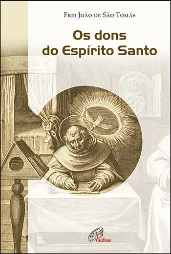 Os Dons Do Espírito Santo
