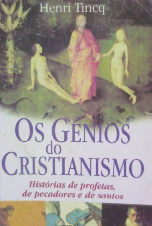 Os Génios Do Cristianismo