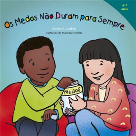 Os Medos Não Duram Para Sempre