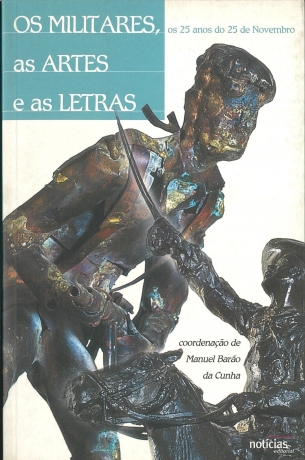 Os Militares, As Artes E As Letras