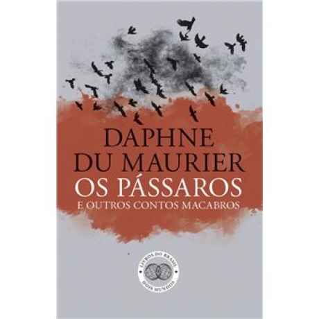 Os Pássaros E Outros Contos Macabros