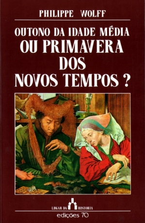 Outono Na Idade Media Ou Primavera Dos