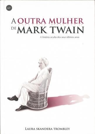 A Outra Mulher De Mark Twain