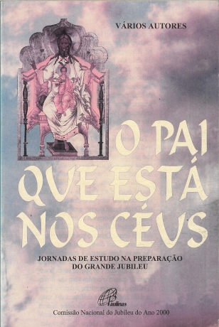 O Pai Que Está Nos Céus