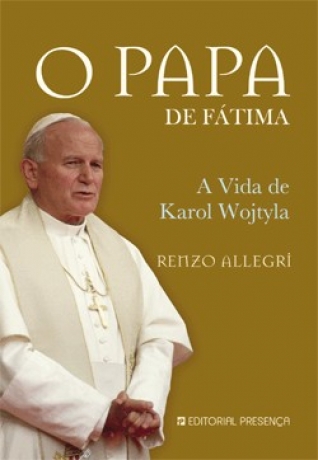 Papa De Fatima-Vida De Karol Wojtyla