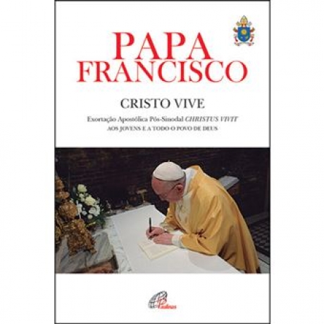 Papa Francisco - Cristo Vive