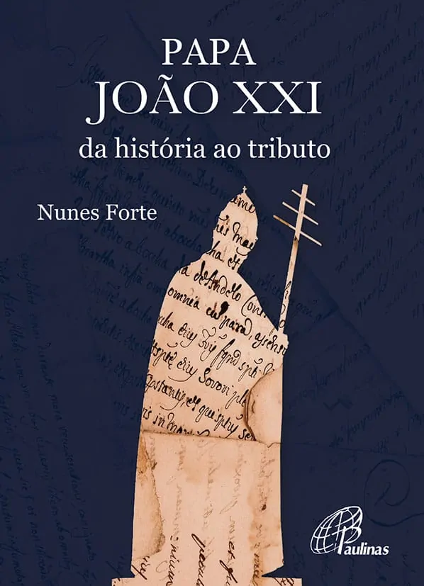 Papa João Xxi Da História Ao Tributo