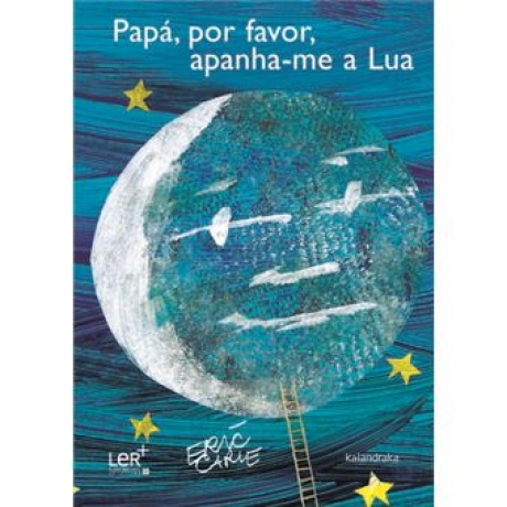 Papa,Por Favor,Apanha-Me A Lua