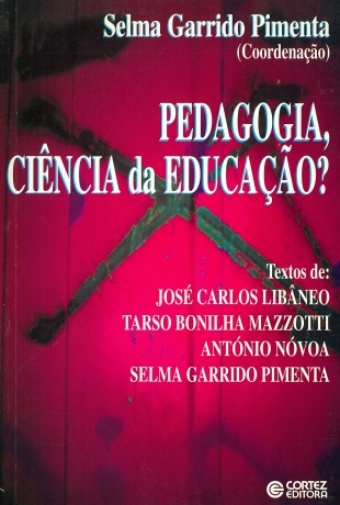 Pedagogia, Ciência Da Educação?