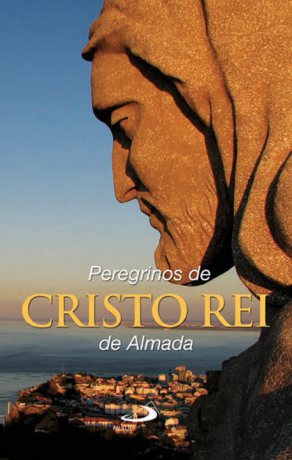 Peregrinos De Cristo Rei De Almada