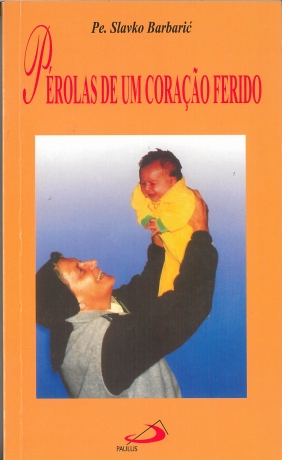 Perolas De Um Coraçao Ferido