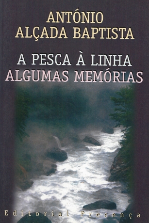 Pesca À Linha-Algumas Memórias