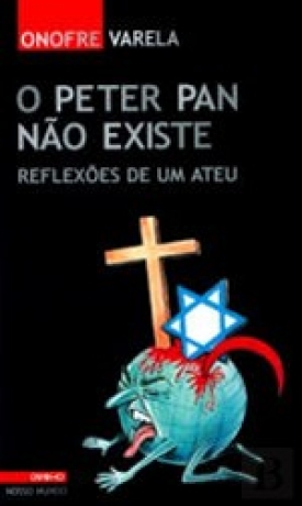 Peter Pan Não Existe-Reflexões De Um Ateu