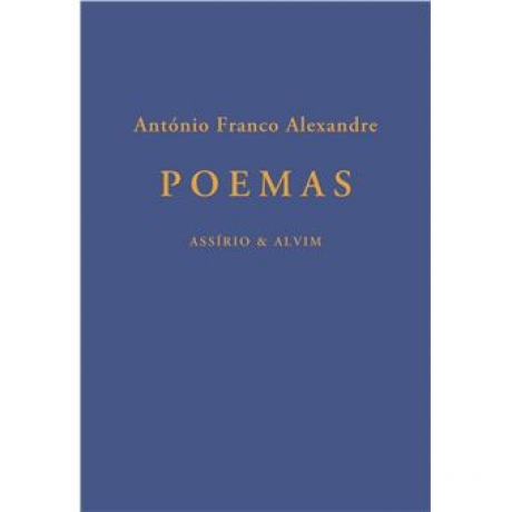Poemas - António Franco Alexandre